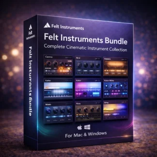 Felt Instruments Ultimate Collection – Complete Cinematic Bundle (Win/Mac)