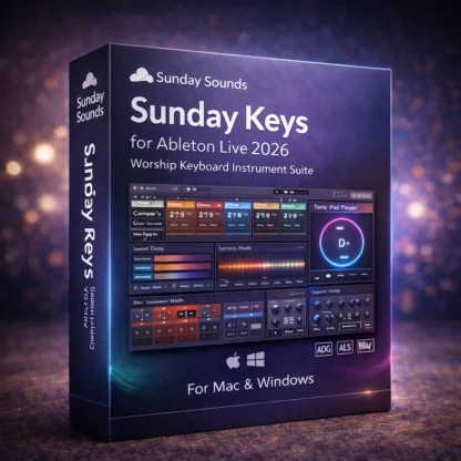 Sunday Keys 2026 – Worship Keyboard Collection for Ableton Live (Mac/Windows)